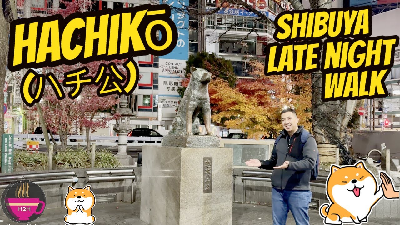 邦楽 SUMMER ROCKET / Gaming Hachiko SHIBUYA How to: Hachiko Visit Late Night aka Hachikō (ハチ公) Shibuya