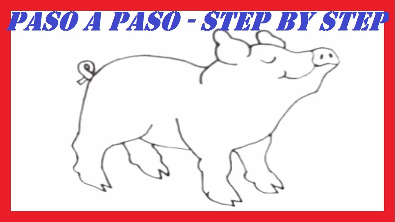 Como dibujar un Cerdo l How to draw a Pig - YouTube