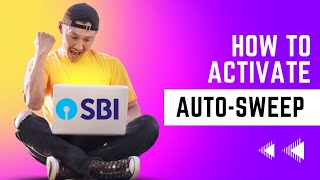 Auto Sweep || How to Enable Auto Sweep Facility Online || SBI Auto Sweep #sbi #tutorial #howto screenshot 5
