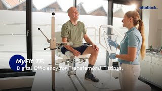 MyFit TF. Digital Efficiency for Transfemoral Fittings. | Ottobock