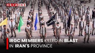 IRGC Members K!lled in Blast in Iran's Province | Asia One News#Asiaone #AsiaOneNews