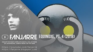 Jean-Michel Jarre - Equinoxe 4 (1978-2018)