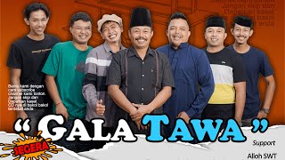 story Gala Tawa #3