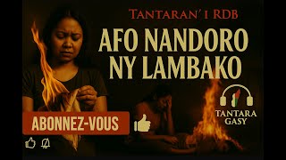 Tantara Malagasy - AFO NANDORO NY LAMABAKO (Tantaran' i Radio don Bosco/RDB) ❤️