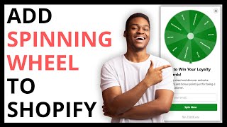 How to Add Spinning Wheel to Shopify Store [QUICK GUIDE]