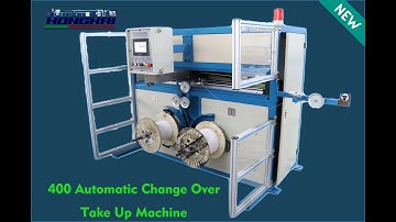 The Newest Product From HONGKAI - 400mm Automatic Change Over Take up