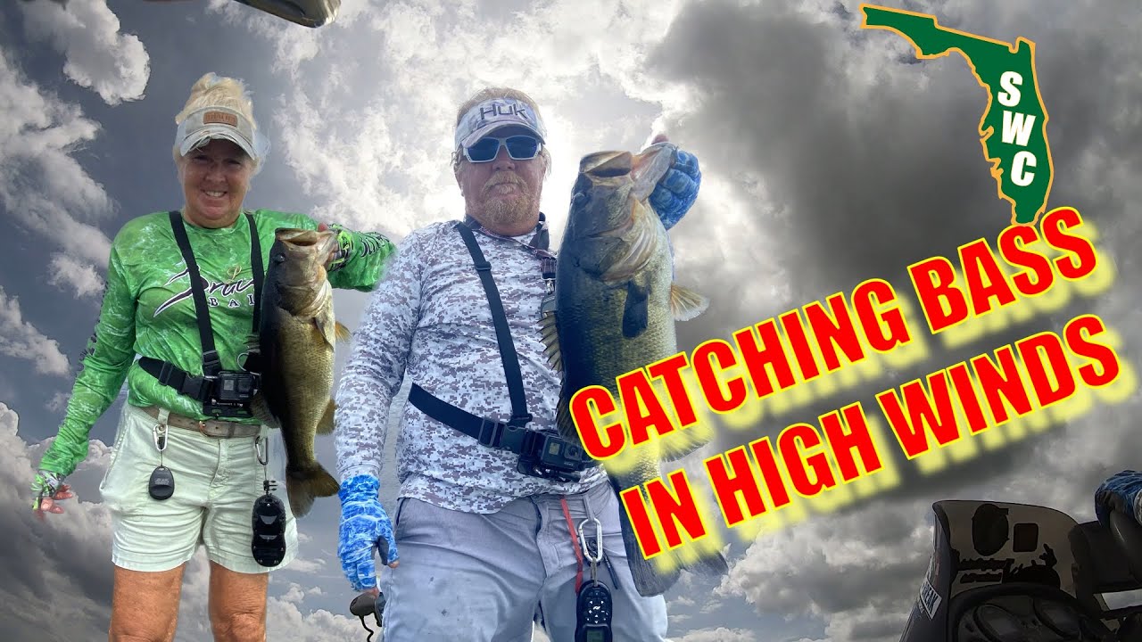 High Wind Bass Fishing