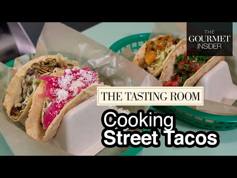 The Tasting Room, Cooking Street Tacos – The Gourmet Insider