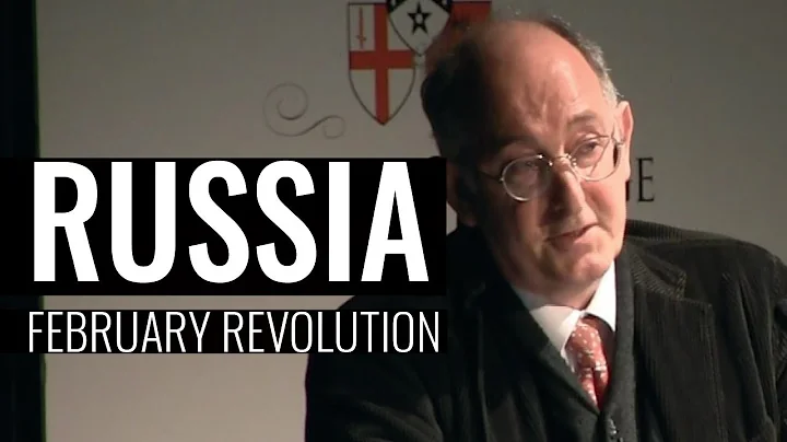 The February Revolution in Russia - Professor Domi...