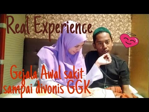 Gejala awal sakit sampai divonis Gagal Ginjal Kronis (GGK) - (Pengalaman pribadi suami)