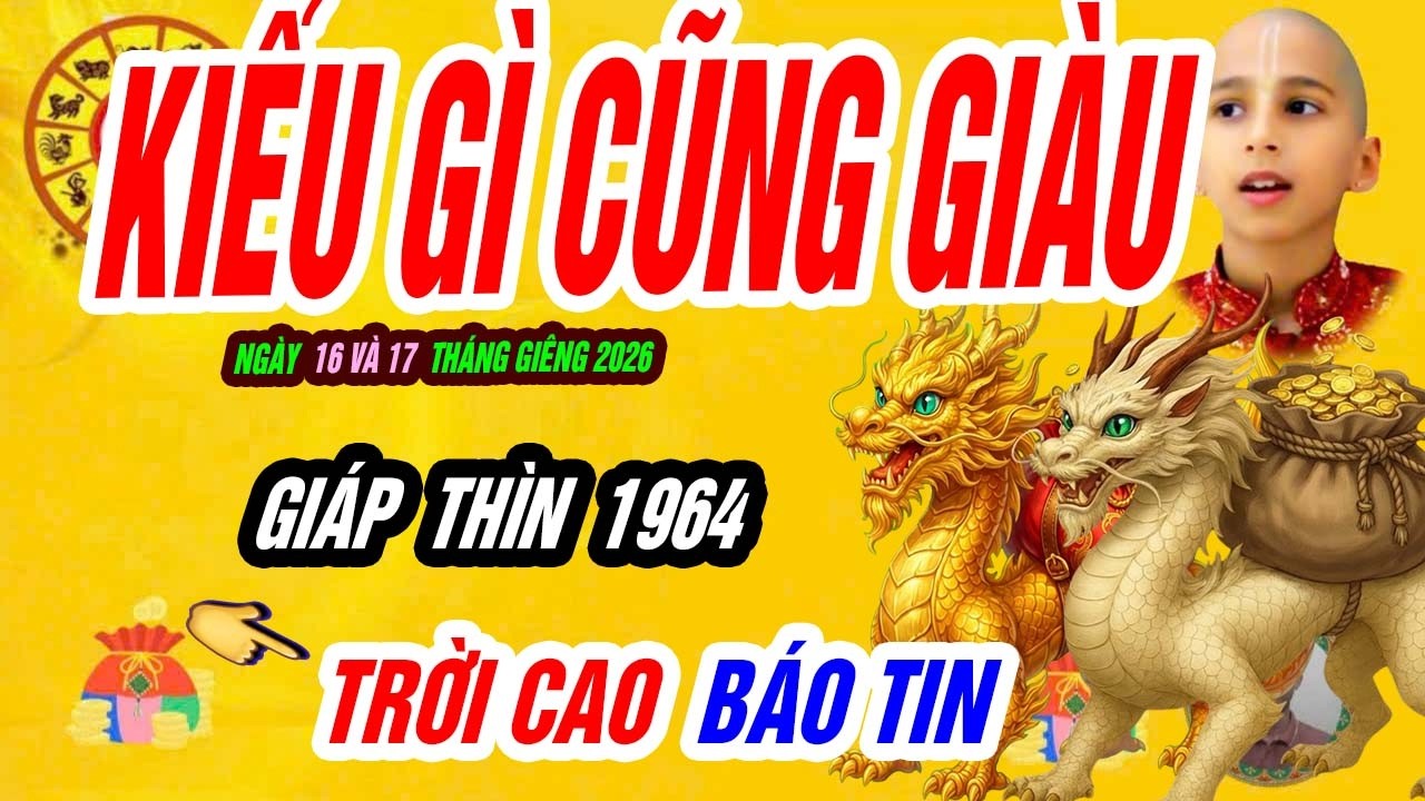 🐲 Long Khí Thăng Hoa! GIÁP THÌN 1964 đúng 48 giờ tới vận đỏ bất ngờ