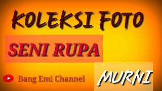9 Koleksi Foto Seni Rupa Murni Terkeren