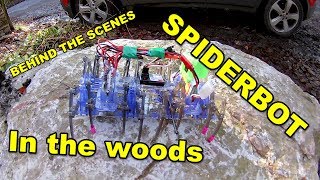 Hobby Grade RC SpiderBot in the woods 191118 BEHIND THE SCENES