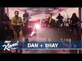 Dan + Shay – Say So