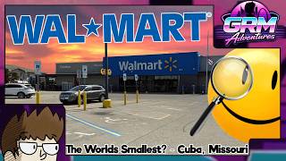 The Worlds SMALLEST Walmart? [Cuba, MO]