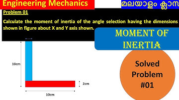 Moment of Inertia(മലയാളം)| Problem 01 | Engineering Mechanics