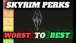 Skyrim: All skill perks ranked WORST to BEST