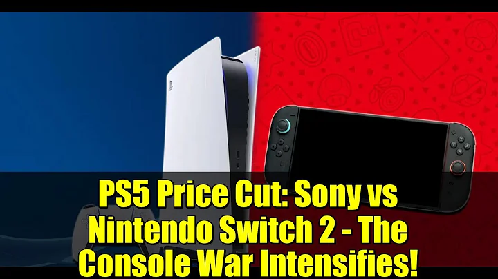 PS5 Price Cut: Sony vs Nintendo Switch 2 - The Console War Intensifies!