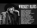 Whisky Blues | 5 hours of relaxation with emotional blues music | Slow Blues Songs Playlist