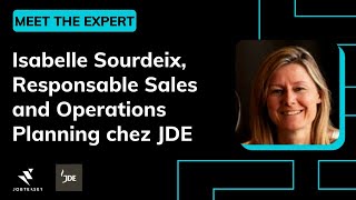 Isabelle, Responsable Sales and Operations Planning chez @JDE - MEET THE EXPERT screenshot 1