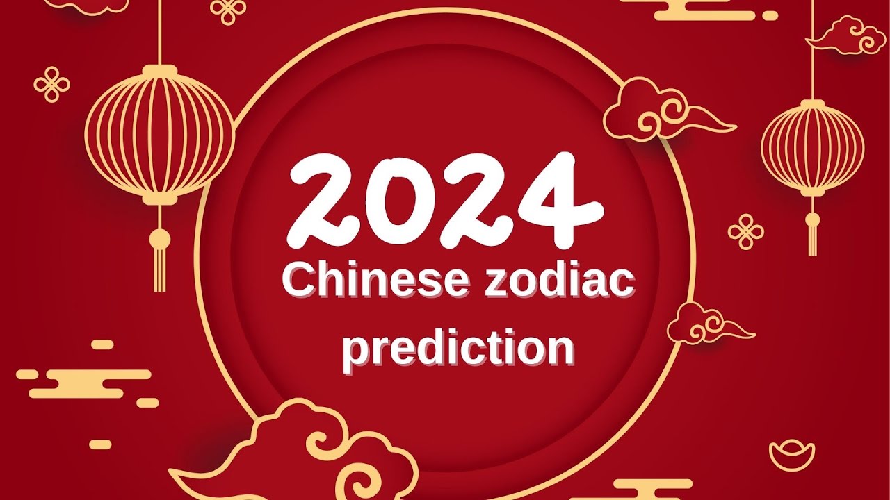 2024 Chinese zodiac predictions Video discover your destinity YouTube