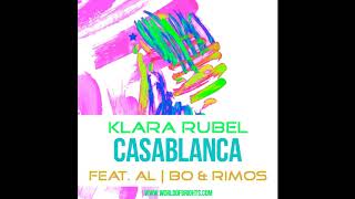 Klara Rubel - Casablanca (Original Mix, feat  al l bo &amp; Rimos)