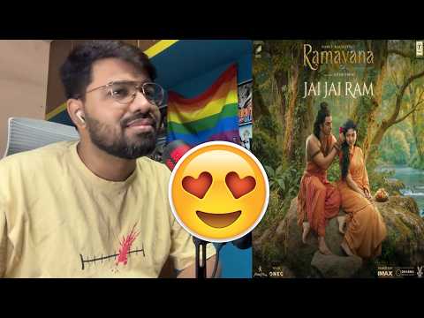 Ramayana: Jai Jai Ram (Song) Reaction | Namit M, Nitesh T |Ranbir, Sai|AR Rahman,Shreya,Arijit,Kumar