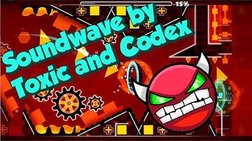 Geometry Dash | SoundWave by Toxic & Codex (Easy Demon)