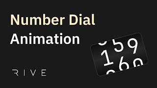 Interactive Number Dial Animation in Rive