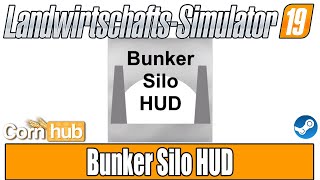LS19 Modvorstellung - Silo Bunker HUD - LS19 Mods