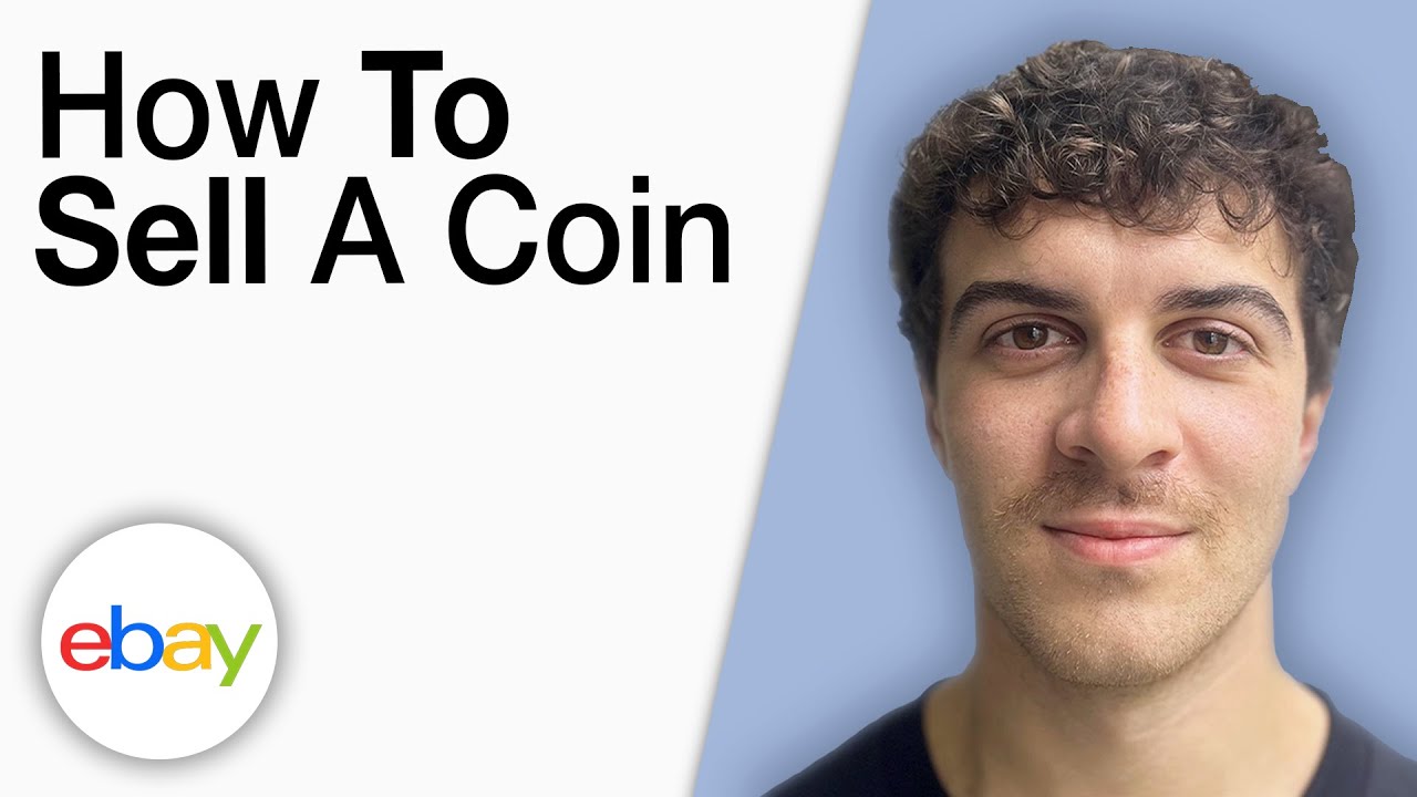 How To Sell a Coin on eBay [2025 Full Guide] - YouTube