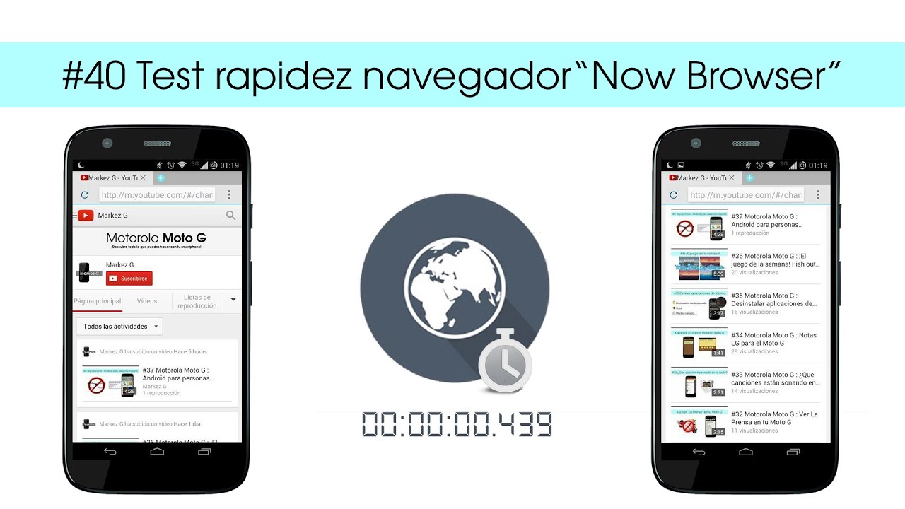 #40 Motorola Moto G : Test de rapidez Now Browser - YouTube