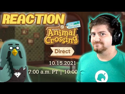 ANIMAL CROSSING DIRECT 10.15.2021 REACTION, ANALYSIS & RANT