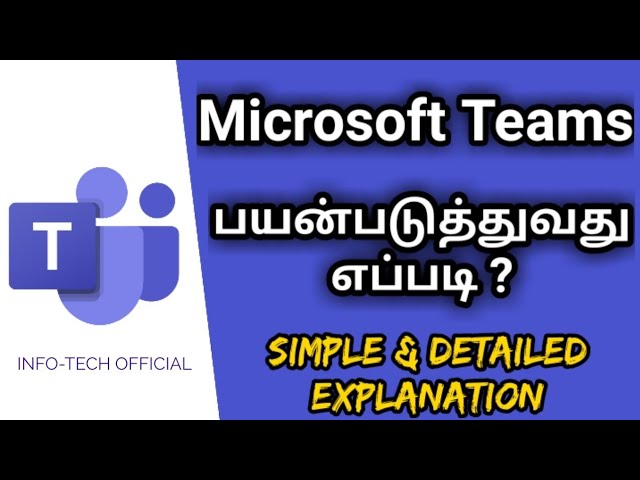 How to use Microsoft Teams in Tamil ⚡⚡ Microsoft Teams முழு விளக்கம் – Tutorial – Just Haran class=