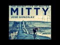 STEP OUT:::THE SECRET LIFE OF WALTER MITTY [2013] SOUNDTRACK - JOSE GONZALEZ