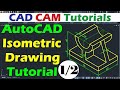Autocad isometric drawing practice  part 1 of 2