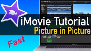 Picture in Picture iMovie Video Editing Tutorial 2023