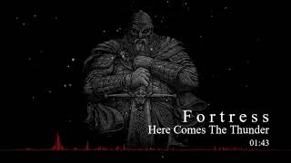 Fortress - Here Comes The Thunder Resimi