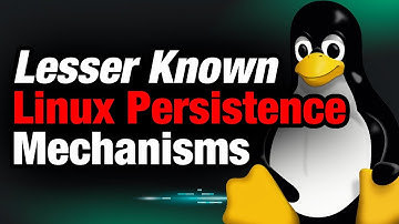Lesser Known Linux Persistence Mechanisms