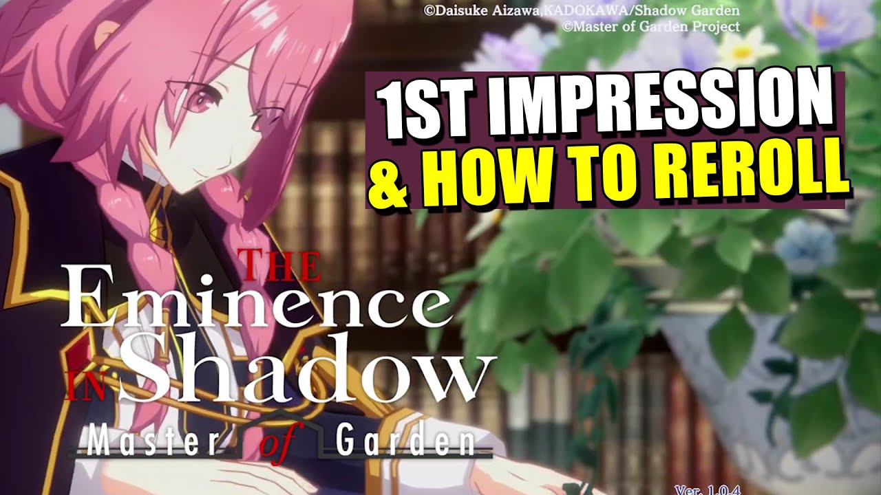 The Eminence in Shadow: Master of Garden RPG Beginner Guide and