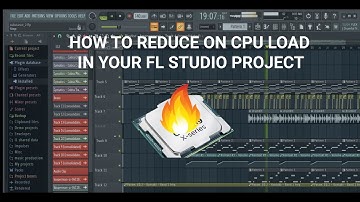 Tips On How To Reduce CPU Load In Your FL Studio Project | 2022