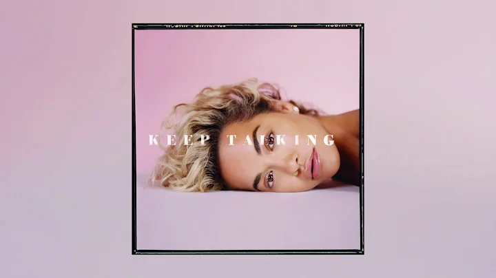 Rita Ora - Keep Talking ft. Julia Michaels [Offici...