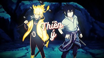 [AMV] | Thiên Ý Remix - Naruto Shippuden