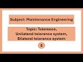 Tolerance, Unilateral tolerance system, Bilateral tolerance system | Maintenance engineering | UBTER