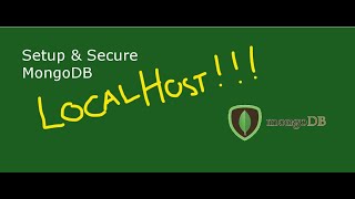 How to enable authentication in LocalHost deployment on MongoDB (Tutorial)