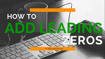 How to add leading zeros in Excel