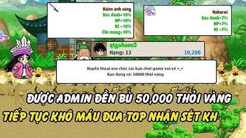 Hồi Ức Ngọc Rồng - Được Admin Đền Bù 50,000 Thỏi Vàng, Tiếp Tục Khô Máu Đua Top Vòng Quay