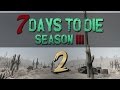&quot;Still searching!&quot; :: 7 Days to Die - S3 E2 - [Multiplayer PvP Gameplay]