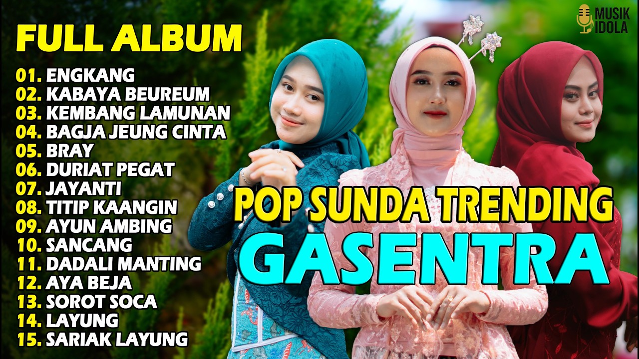 POP SUNDA FULL ALBUM GASENTRA 
