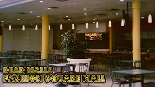 Dead Malls Season 5 Episode 9 - Fashion Square Mall (MI)